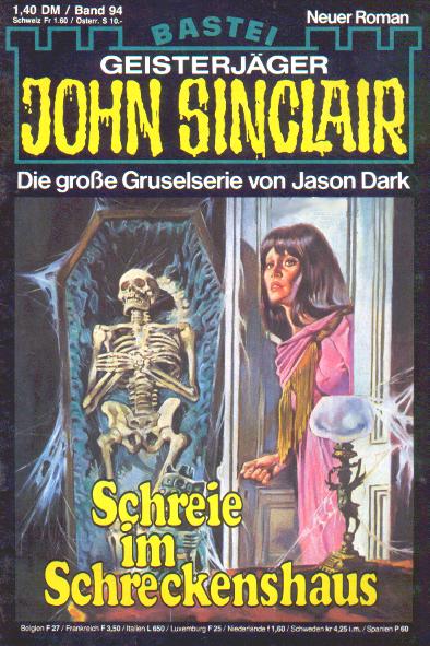 John Sinclair Nr. 94: Schreie im Schreckenshaus
