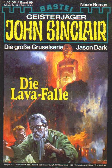 John Sinclair Nr. 99: Die Lava-Falle