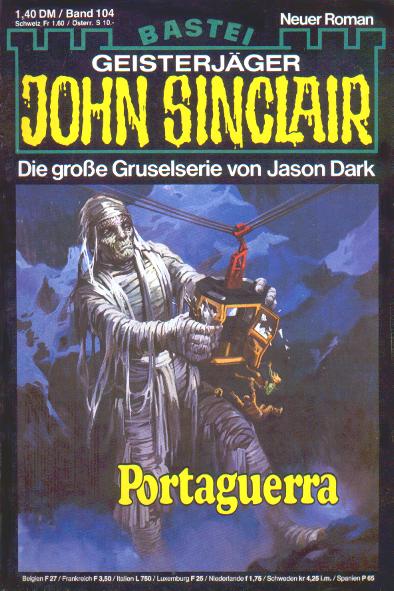 John SinclairNr. 104: Portaguerra