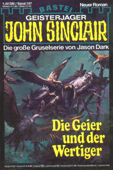 John Sinclair Nr. 107: Die Geier und der Wertiger