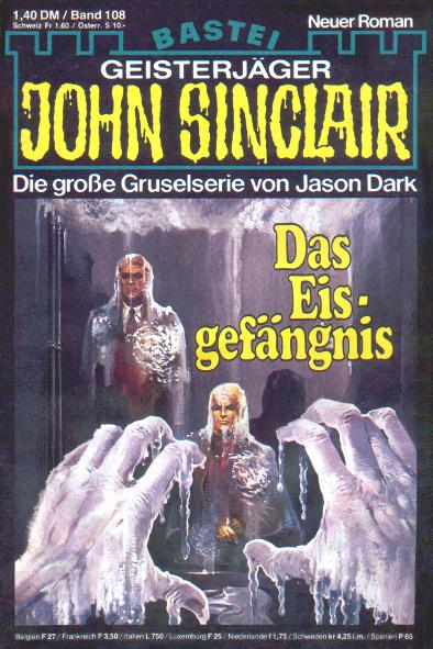 John Sinclair Nr. 108: Das Eisgefängnis