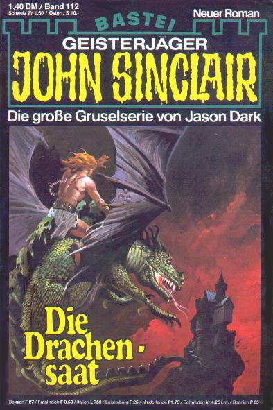 John Sinclair Nr. 112: Die Drachensaat