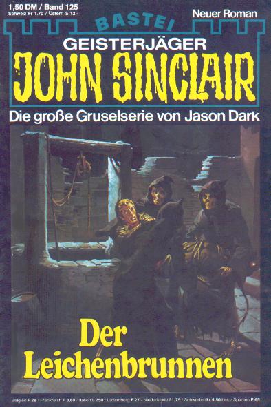 John Sinclair Nr. 125: Der Leichenbrunnen