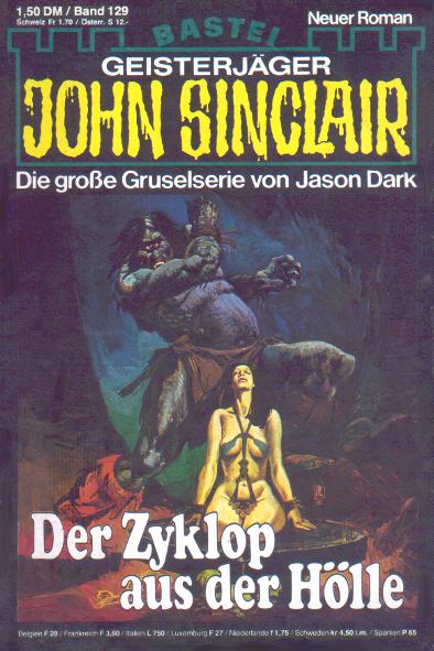 John Sinclair Nr. 129: Der Zyklop aus der H&ouml;lle