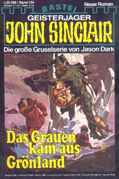 John Sinclair Nr. 134: Das Grauen kam aus Gr&ouml;nland  