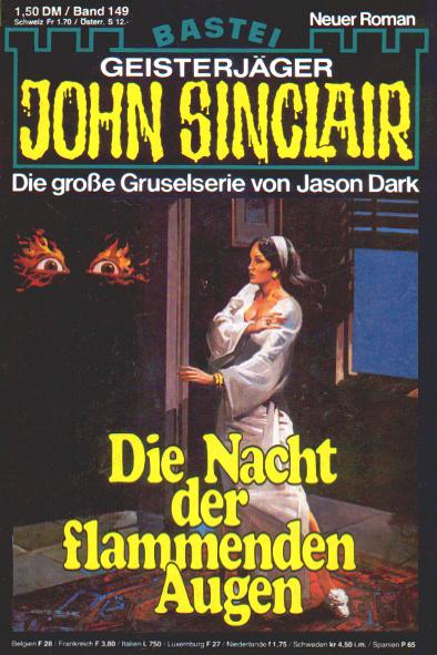 John Sinclair Nr. 149: Die Nacht der flammenden Augen  