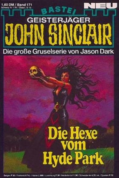 John Sinclair Nr. 171: Die Hexe vom Hyde Park