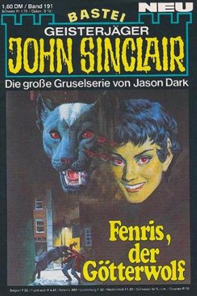John Sinclair Nr. 191: Fenris, der Götterwolf