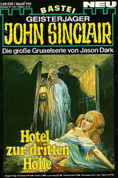 John Sinclair Nr. 192: Hotel zur dritten H&ouml;lle