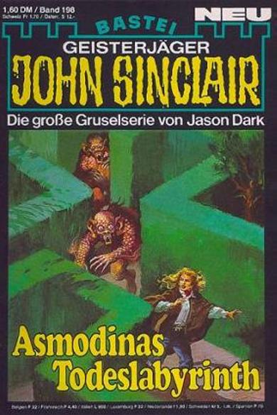 John Sinclair Nr. 198: Asmodinas Todeslabyrinth