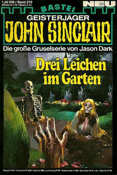 John Sinclair Nr. 210: Drei Leichen im Garten