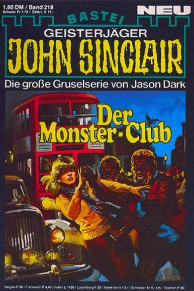 John Sinclair Nr. 218: Der Monster-Club