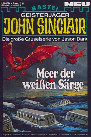John Sinclair Nr. 231: Meer der weißen Särge