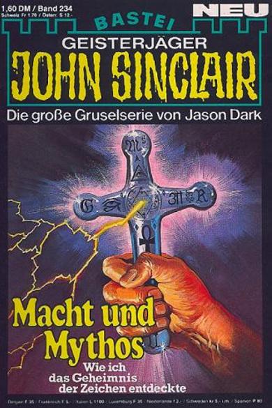 John Sinclair Nr. 234: Macht und Mythos