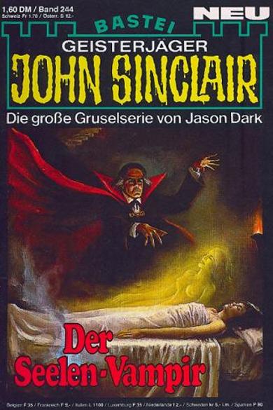 John Sinclair Nr. 244: Der Seelen-Vampir