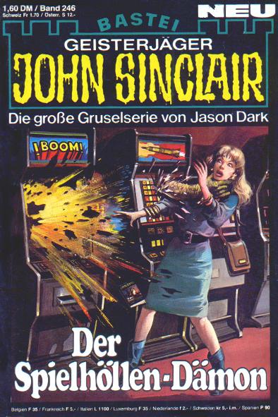 John Sinclair Nr. 246: Der Spielhöllen-Dämon