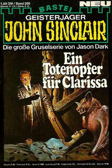 John Sinclair Nr. 260: Ein Totenopfer f&uuml;r Clarissa