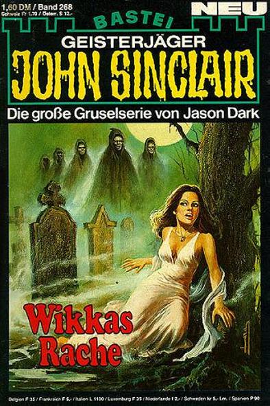John Sinclair Nr. 268: Wikkas Rache