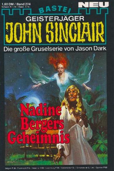 John Sinclair Nr. 274: Nadine Bergers Geheimnis