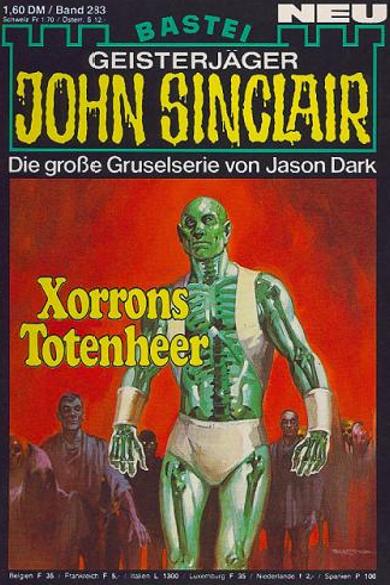 John Sinclair Nr. 283: Xorrons Totenheer