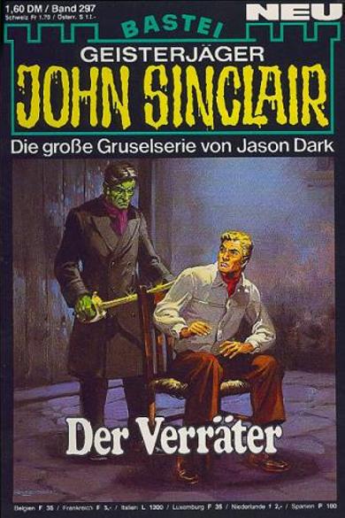 John Sinclair Nr. 297: Der Verr&auml;ter
