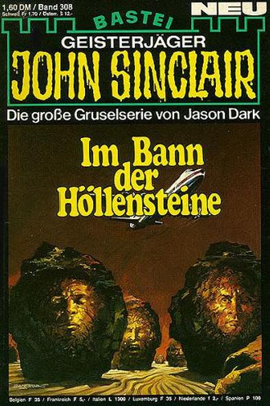 John Sinclair Nr. 308: Im Bann der H&ouml;llensteine&nbsp;