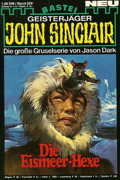 John Sinclair Nr. 309: Die Eismeer-Hexe