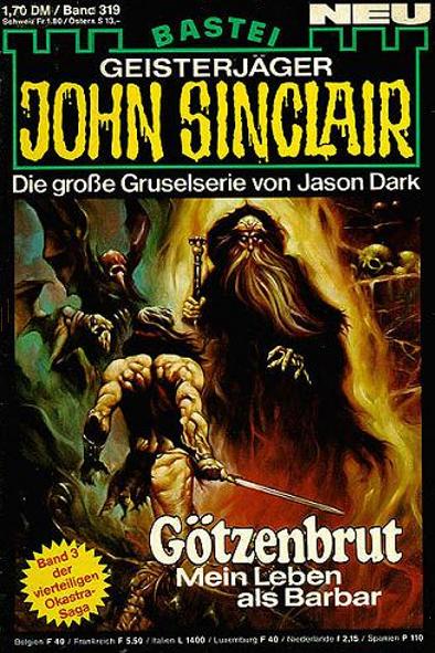 John Sinclair Nr. 319: G&ouml;tzenbrut
