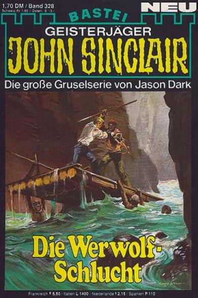 John Sinclair Nr. 328: Die Werwolf-Schlucht