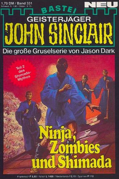 John Sinclair Nr. 331: Ninja, Zombies und Shimada