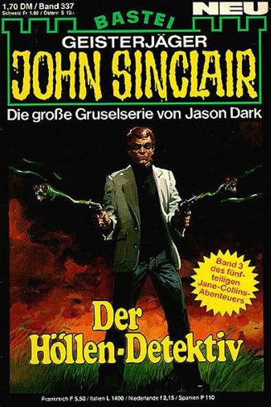 John Sinclair Nr. 337: Der Höllen-Detektiv