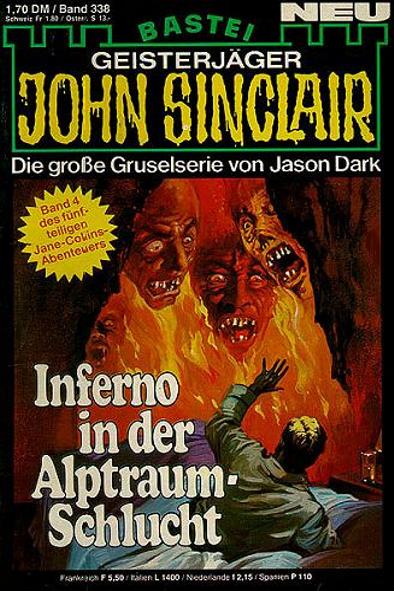 John Sinclair Nr. 338: Inferno in der Alptraum-Schlucht