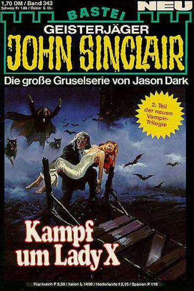 John Sinclair Nr. 343: Kampf um Lady X
