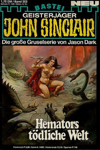 John Sinclair Nr. 352: Hemators tödliche Welt