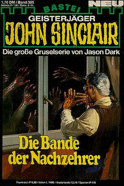 John Sinclair Nr. 355: Die Bande der Nachzehrer