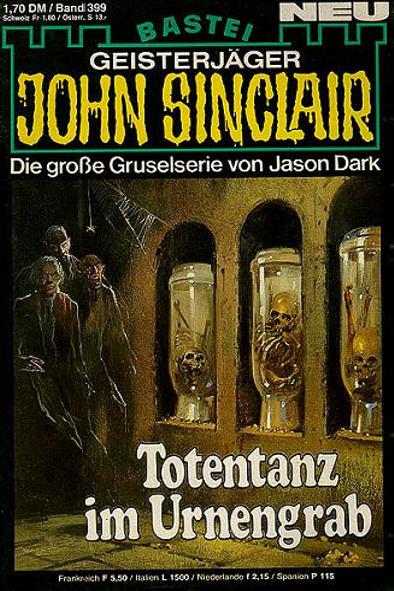 John Sinclair Nr. 399: Totentanz im Urnengrab
