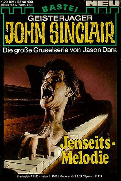 John Sinclair Nr. 400: Jenseits-Melodie