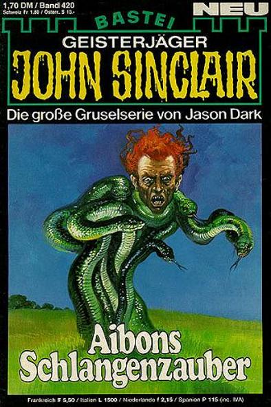 John Sinclair Nr. 420: Aibons Schlangenzauber