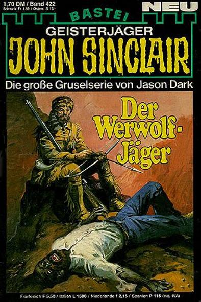 John Sinclair Nr. 422: Der Werwolf-J&auml;ger