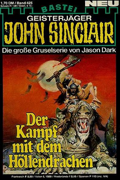 John Sinclair Nr. 425: Der Kampf mit dem H&ouml;llendrachen