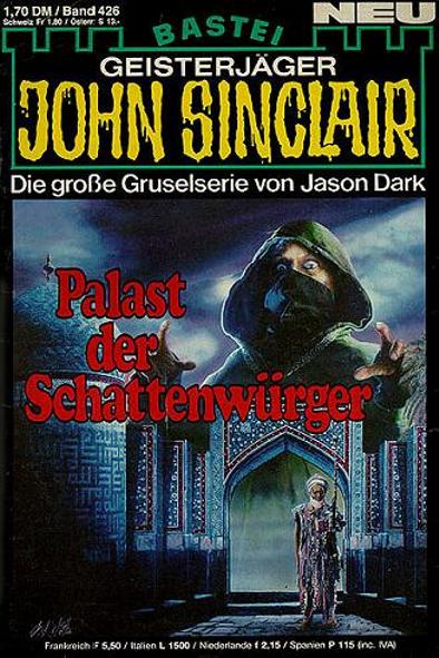 John Sinclair Nr. 426: Palast der Schattenwürger