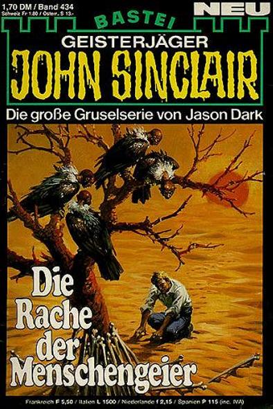John Sinclair Nr. 434: Die Rache der Menschengeier