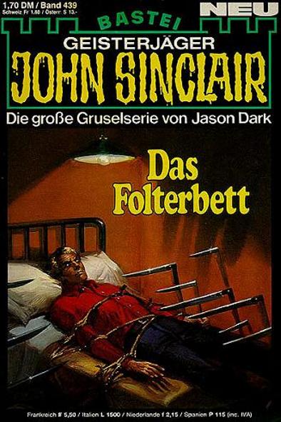 John Sinclair Nr. 439: Das Folterbett