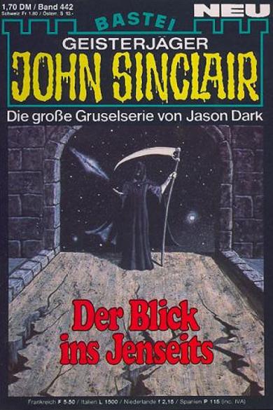 John Sinclair Nr. 442: Der Blick ins Jenseits
