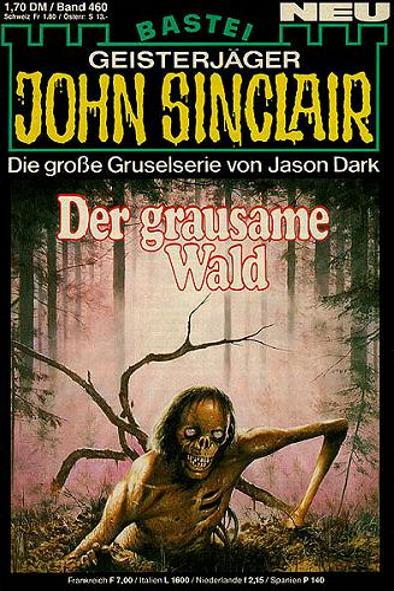 John Sinclair Nr. 460: Der grausame Wald