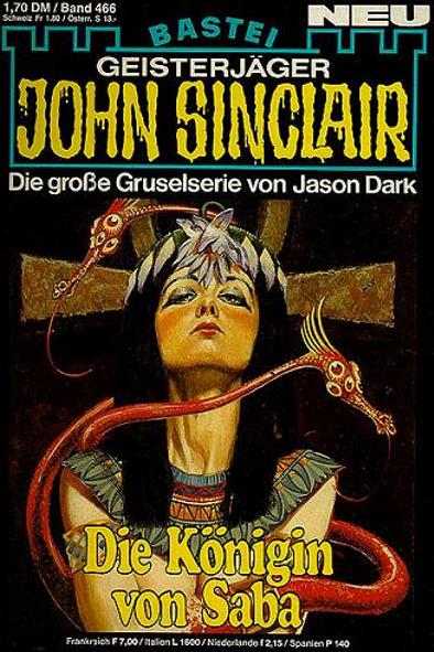 John Sinclair Nr. 466: Die K&ouml;nigin von Saba&nbsp;