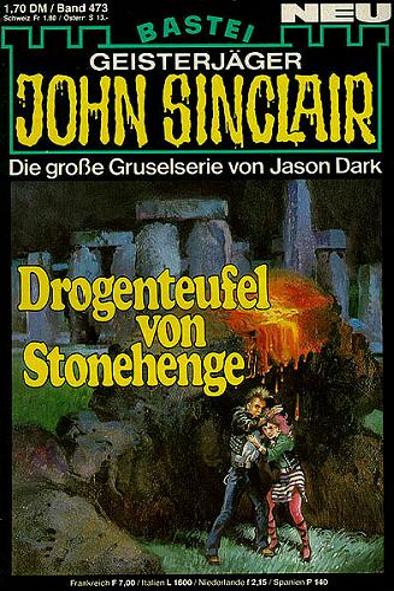 John Sinclair Nr. 473: Drogenteufel von Stonehenge