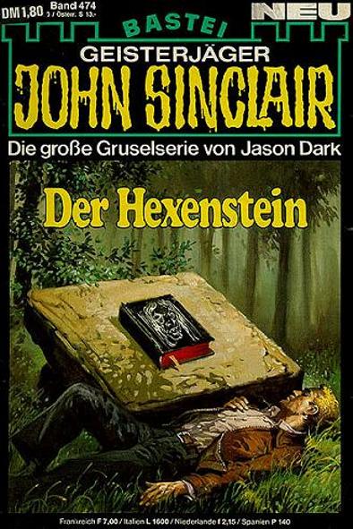 John Sinclair Nr. 474: Der Hexenstein