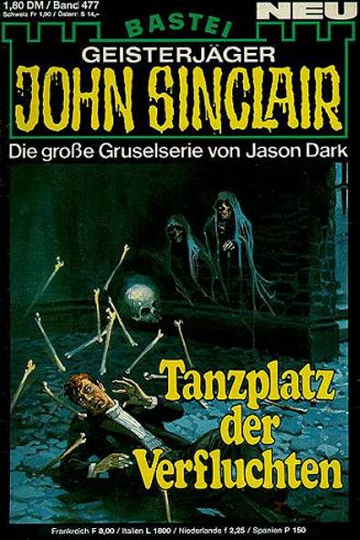 John Sinclair Nr. 477: Tanzplatz der Verfluchten