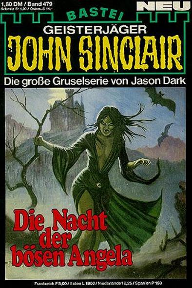John Sinclair Nr. 479: Die Nacht der b&ouml;sen Angela